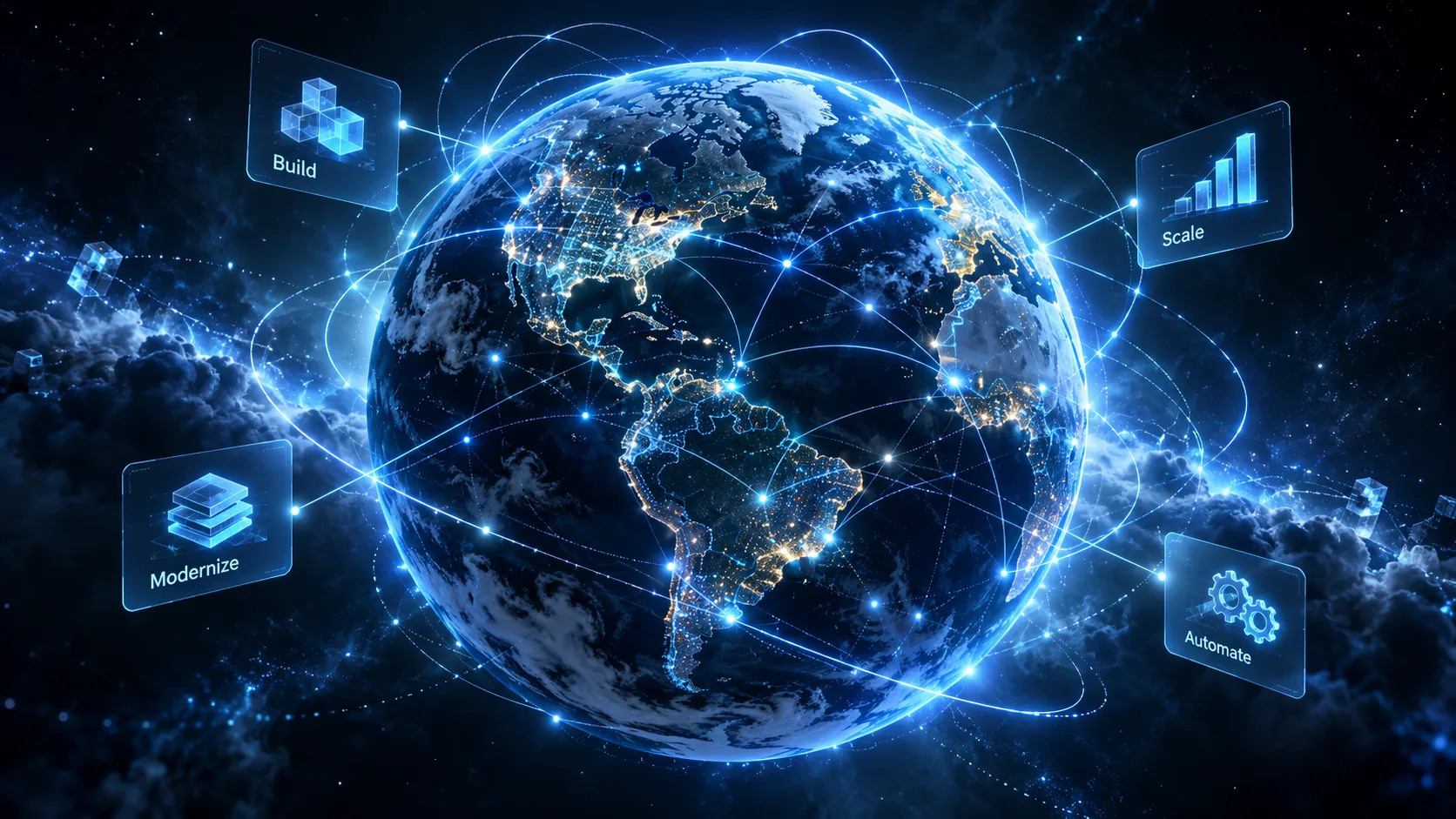 Earth at night, linked by light, with the labels Build, Scale, Modernize, and Automate.